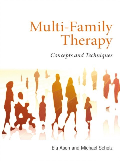 Michael Scholz, Eia Asen - Multi-Family Therapy, E-bok
