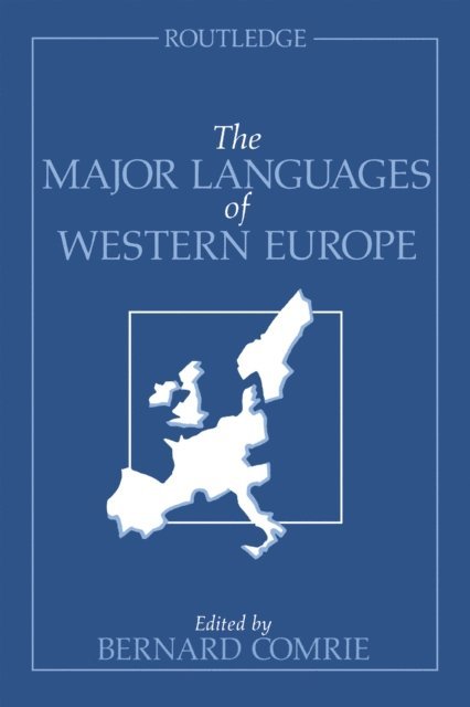 Bernard Comrie - Major Languages of Western Europe, E-bok