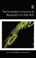 Routledge Companion to Research in the Arts