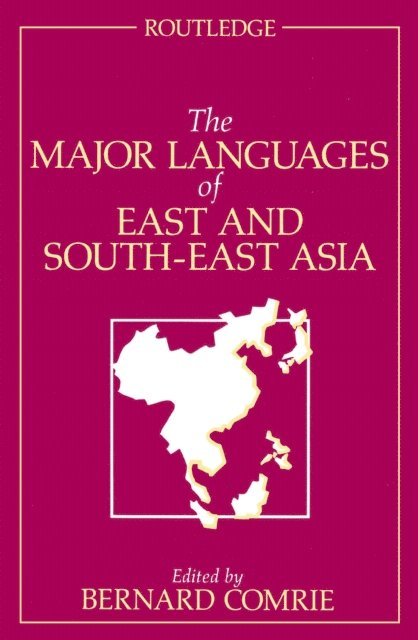 Bernard Comrie - Major Languages of East and South-East Asia, E-bok