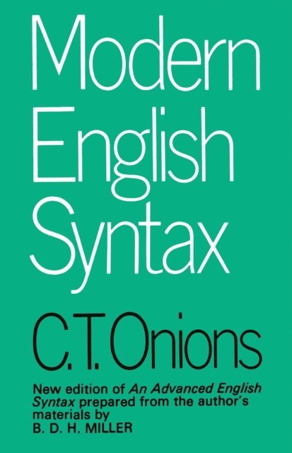 C.T. Onions - Modern English Syntax, E-bok