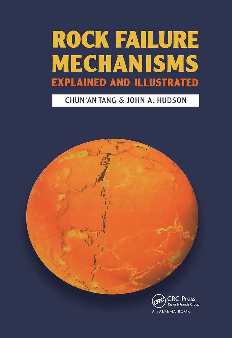 Chun'An Tang, John A. Hudson - Rock Failure Mechanisms, E-bok