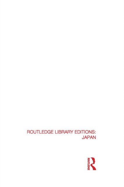 Various Authors - RLE: Japan Mini-Set D: Politics (8 vols), E-bok