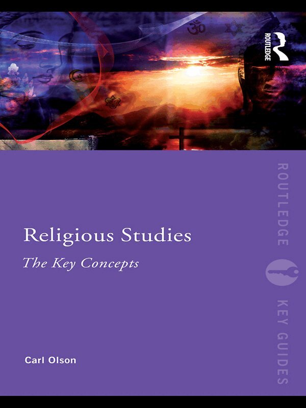 Carl Olson - Religious Studies: The Key Concepts, E-bok