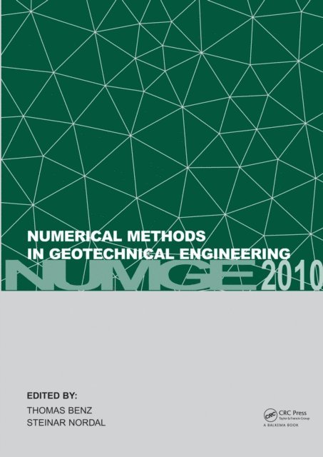 Steinar Nordal, Thomas Benz - Numerical Methods in Geotechnical Engineering, E-bok