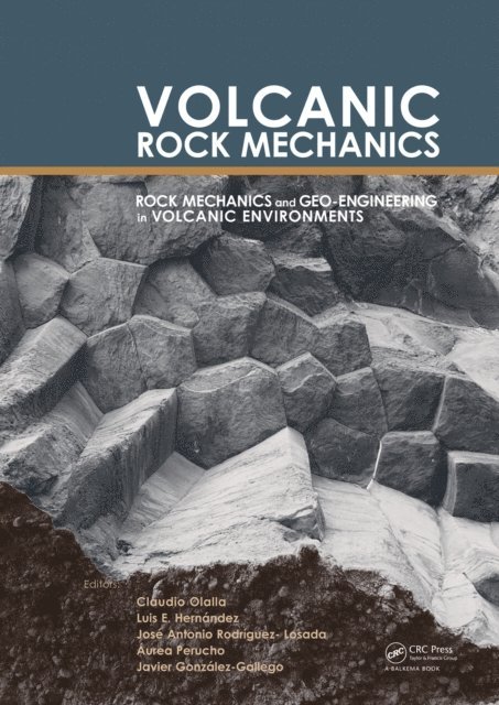 Javier Gonzalez-Gallego, Aurea Perucho, Jose Antonio Rodriguez-Losada, Luis E. Hernandez, Claudio Olalla - Volcanic Rock Mechanics, E-bok