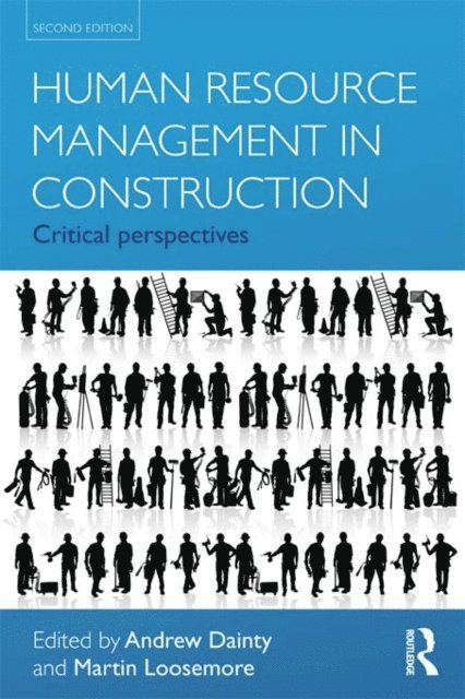 Martin Loosemore, Andrew Dainty - Human Resource Management in Construction, E-bok