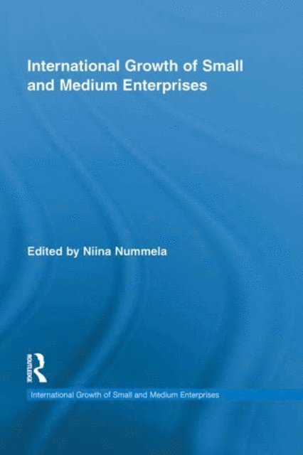 Niina Nummela - International Growth of Small and Medium Enterprises, E-bok