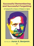 Successful Remembering and Successful Forgetting