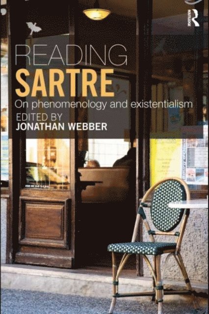Jonathan Webber - Reading Sartre, E-bok
