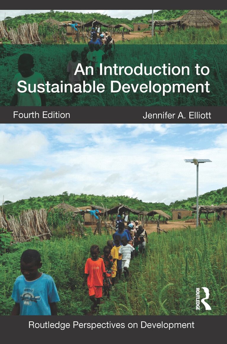 Jennifer Elliott - Introduction to Sustainable Development, E-bok