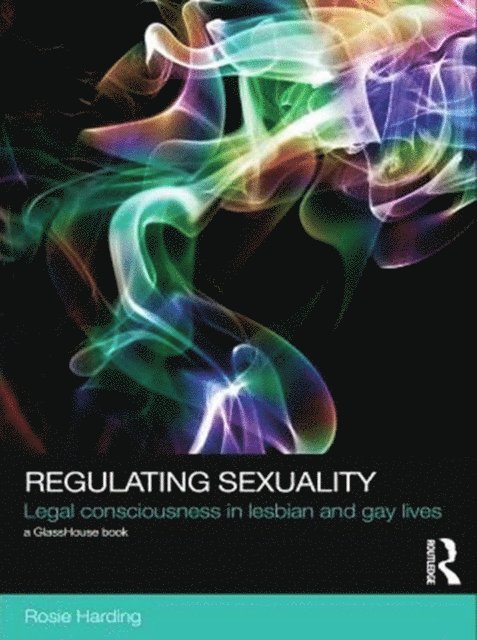 Rosie Harding - Regulating Sexuality, E-bok