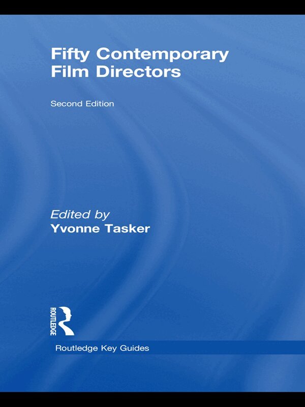 Yvonne Tasker - Fifty Contemporary Film Directors, E-bok