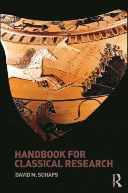 David Schaps - Handbook for Classical Research, E-bok