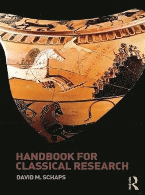 David Schaps - Handbook for Classical Research, E-bok