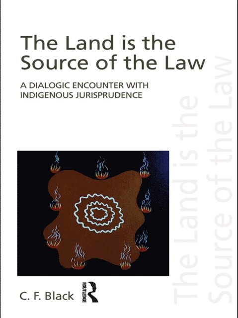 C.F. Black - Land is the Source of the Law, E-bok