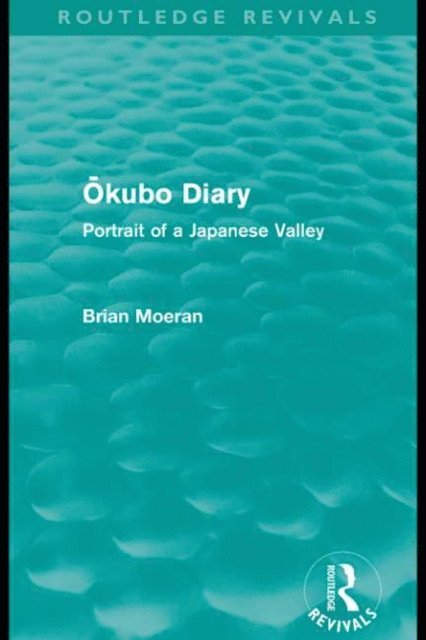 Brian Moeran - Okubo Diary (Routledge Revivals), E-bok