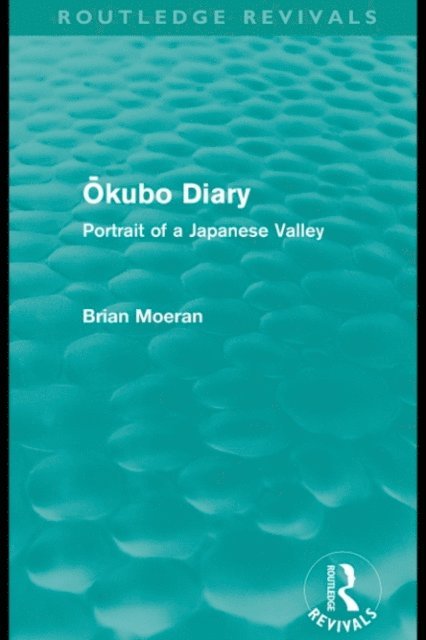 Brian Moeran - Okubo Diary (Routledge Revivals), E-bok