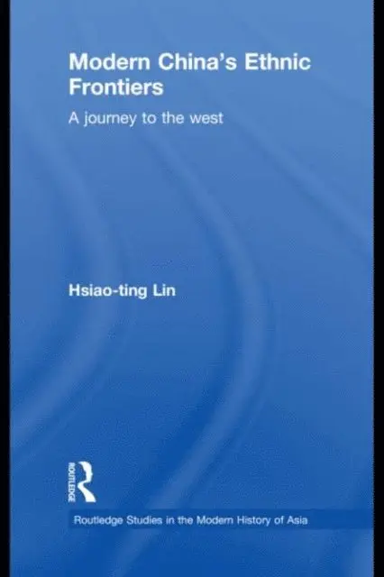 Hsiao-ting Lin - Modern China's Ethnic Frontiers, E-bok. Tillgänglighet: Lägg i varukorg