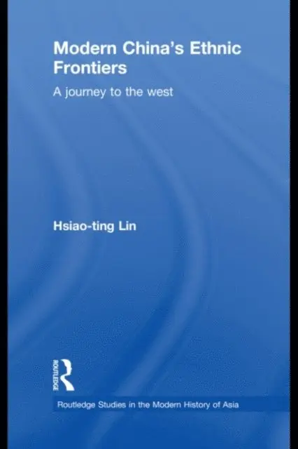 Hsiao-ting Lin - Modern China's Ethnic Frontiers, E-bok. Tillgänglighet: Lägg i varukorg