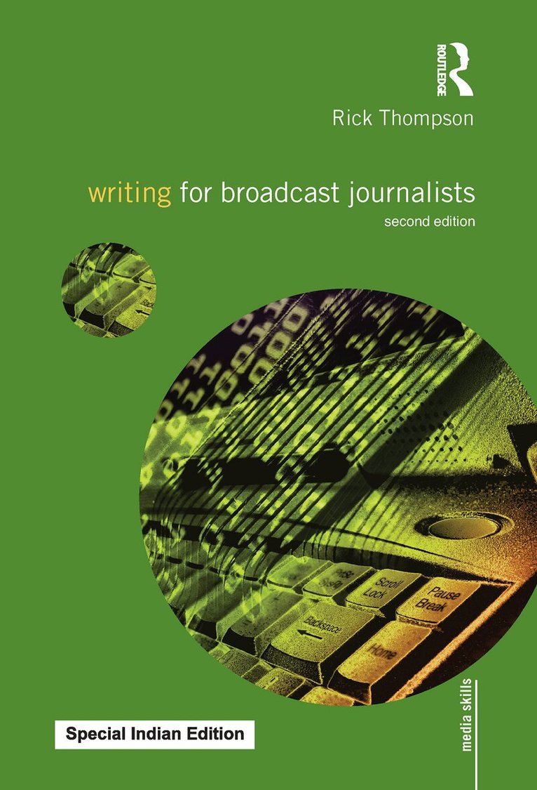 Richard Valantasis - Writing for Broadcast Journalists, E-bok