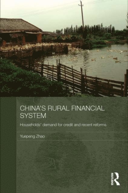 Yuepeng Zhao - China's Rural Financial System, E-bok. Tillgänglighet: Lägg i varukorg