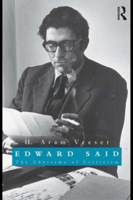 H. Aram Veeser - Edward Said, E-bok