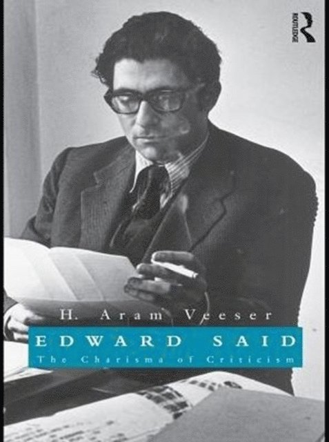 H. Aram Veeser - Edward Said, E-bok