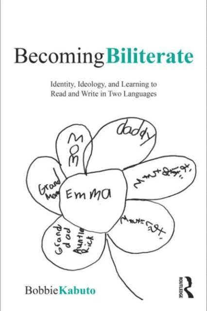 Bobbie Kabuto - Becoming Biliterate, E-bok