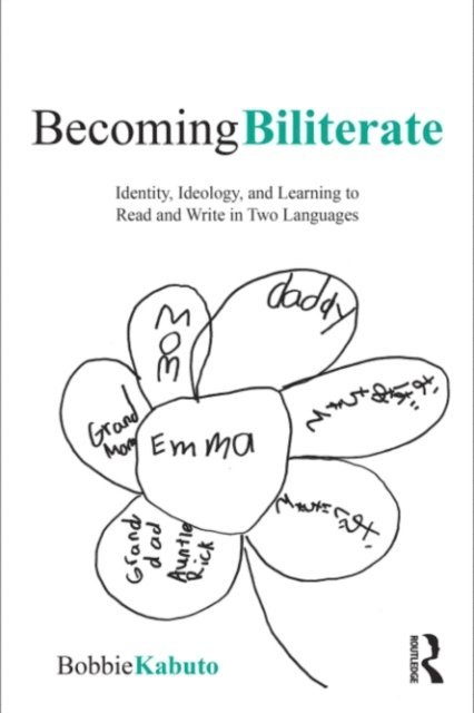 Bobbie Kabuto - Becoming Biliterate, E-bok