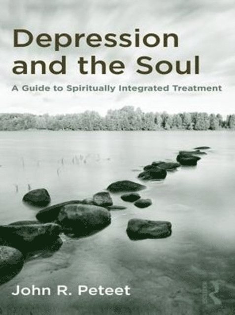 John R. Peteet - Depression and the Soul, E-bok