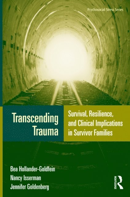 Jennifer Goldenberg, Nancy Isserman, Bea Hollander-Goldfein - Transcending Trauma, E-bok