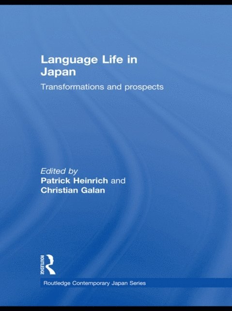 Christian Galan, Patrick Heinrich - Language Life in Japan, E-bok