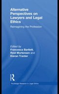 Alternative Perspectives on Lawyers and Legal Ethics