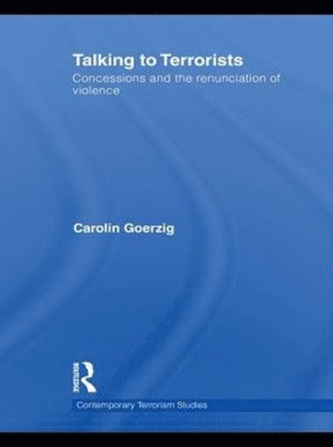 Carolin Goerzig - Talking to Terrorists, E-bok