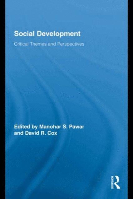 David R. Cox, Manohar S. Pawar - Social Development, E-bok