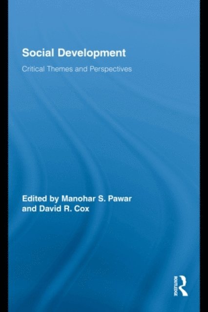 David R. Cox, Manohar S. Pawar - Social Development, E-bok