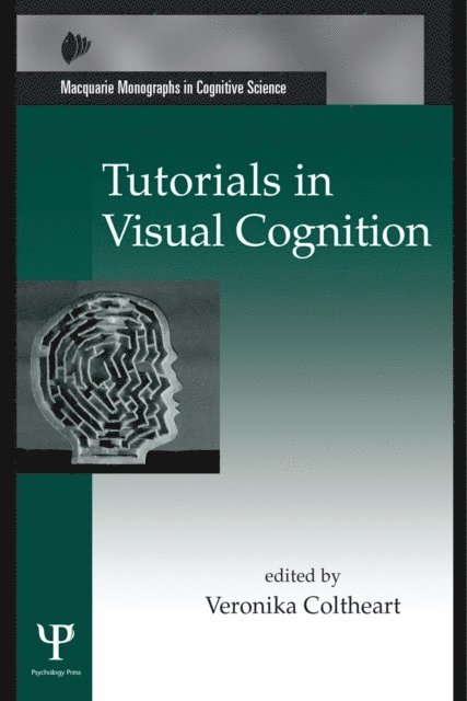 Veronika Coltheart - Tutorials in Visual Cognition, E-bok