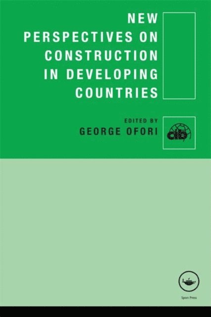 George Ofori - New Perspectives on Construction in Developing Countries, E-bok