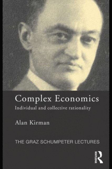 Alan Kirman - Complex Economics, E-bok