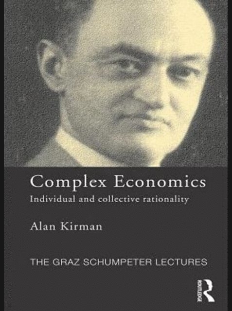Alan Kirman - Complex Economics, E-bok