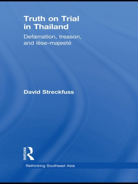 David Streckfuss - Truth on Trial in Thailand, E-bok