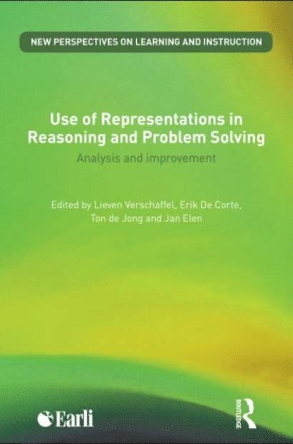 Jan Elen, Ton de Jong, Erik de Corte, Lieven Verschaffel - Use of Representations in Reasoning and Problem Solving, E-bok
