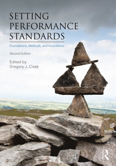 Gregory J. Cizek - Setting Performance Standards, E-bok