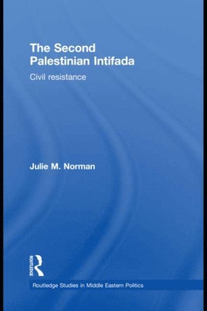 Julie M. Norman - Second Palestinian Intifada, E-bok