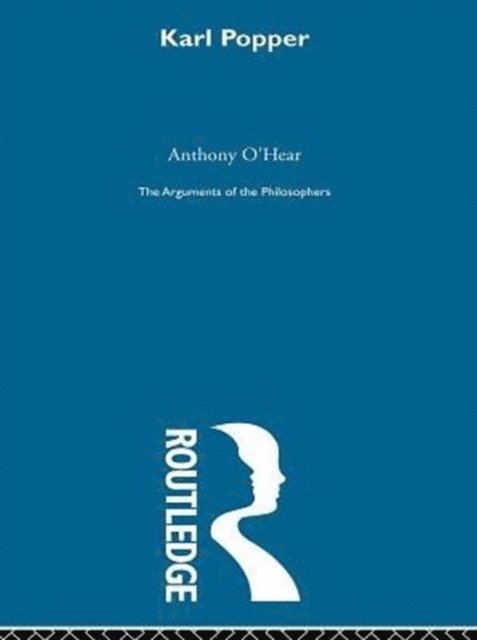 Anthony O'Hear - Popper-Arg Philosophers, E-bok