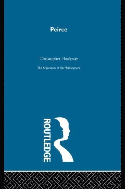 Christopher Hookway - Peirce-Arg Philosophers, E-bok