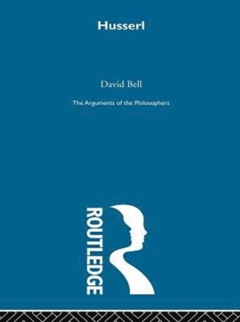 David Bell - Husserl-Arg Philosophers, E-bok