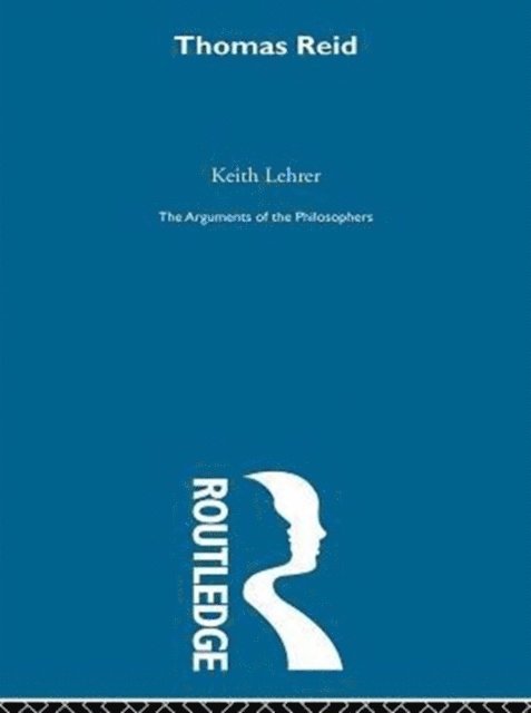 Keith Lehrer - Reid-Arg Philosophers, E-bok