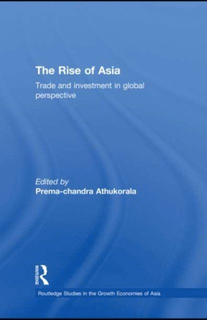 Prema-chandra Athukorala - Rise of Asia, E-bok